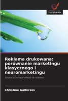 Reklama drukowana: porównanie marketingu klasycznego i neuromarketingu (Polish Edition) 6209936830 Book Cover