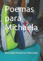 Poemas para Michaela 109732284X Book Cover