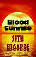 Blood Sunrise 1610530233 Book Cover