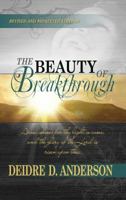 The Beauty of Breakthrough 0615916600 Book Cover