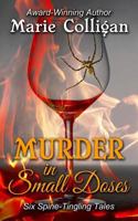 Murder in Small Doses 1499789548 Book Cover