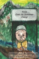 Rose Goes to Summer Camp B0CH2BKWCZ Book Cover