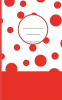 P�nktchens Ideenbuch Rot & Wei�: ♥ Dein zauberhaftes Notizbuch ♥ mit 50 gepunkteten / dotted Seiten in cream - 12,7 x 0,3 x 20,3 cm (ca. A5 Format) 1694328953 Book Cover