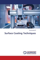 Surface Coating Techniques 6203304263 Book Cover