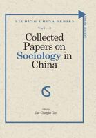 Collected Papers on Sociology in China 1544636911 Book Cover