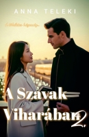 A szavak viharában 2. (Hungarian Edition) B0FLJVWNBC Book Cover