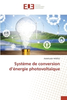 Système de conversion d'énergie photovoltaïque 620342952X Book Cover