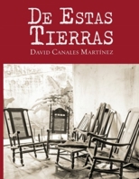 De Estas Tierras B08GFVL8ZQ Book Cover