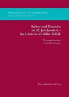 Serben Und Deutsche Im 20. Jahrhundert - Im Schatten Offizieller Politik 3447105259 Book Cover