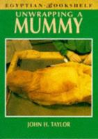 Unwrapping a Mummy: The Life, Death, and Embalming of Horemkenesi (title page only) (Egyptian Bookshelf) 0292781415 Book Cover