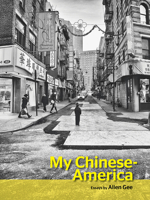 My Chinese-America 1939650305 Book Cover