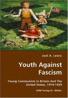 Youth Against Fascism 3836424770 Book Cover