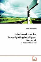 Unix-based tool for investigating Intelligent Network 3639196902 Book Cover