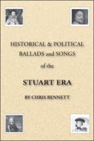 Historical & Political Ballads and Songs of the Stuart Era 1425137040 Book Cover