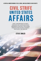 Civil Strife United States Affairs 1504399765 Book Cover