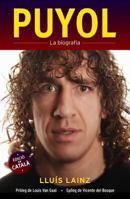 Puyol. La biografía 8415242514 Book Cover