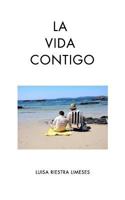 La vida contigo 1366324242 Book Cover