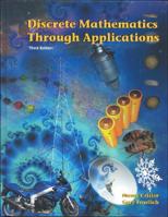 Discrete Mathematics Through Applications 0716725770 Book Cover