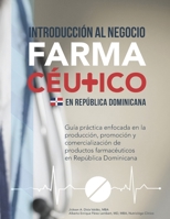 Introducción al negocio farmacéutico en República Dominicana B0942T8B7Z Book Cover