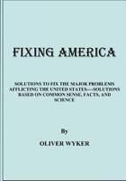 Fixing America 1477630503 Book Cover