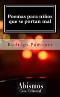 Poemas para niños que se portan mal 1497384125 Book Cover