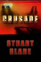 Crusade! 1435740386 Book Cover