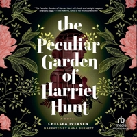 The Peculiar Garden of Harriet Hunt B0FBNWX4MD Book Cover