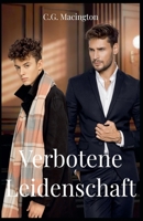 Verbotene Leidenschaft (German Edition) B0FDXLPLLQ Book Cover
