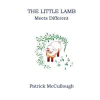 The Little Lamb: Meets Different 0997365110 Book Cover