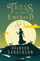 Tress of the Emerald Sea 1250899664 Book Cover