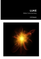 Luke: Bible Commentary 1447780361 Book Cover