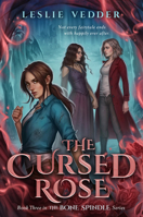The Cursed Rose 0593625560 Book Cover