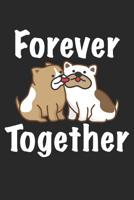 Trainingsbuch Hundeerziehung: Planen, �ben und umsetzen mit diesem Traingstagebuch I F�hre Protokoll zu deinem Hundetraining I 6x9 Format I Motiv: Forever together - Mops 1096178788 Book Cover
