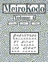MeiroKodo: Volume 4 B08GG2DGZW Book Cover