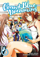 Grand Blue Dreaming, Vol. 1 1632366665 Book Cover