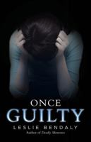 Once Guilty 1532035780 Book Cover