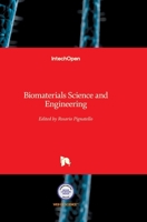 Biomaterials Science and Engineering 9533076097 Book Cover