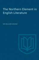 The Northern Element in English Literature 1442639482 Book Cover