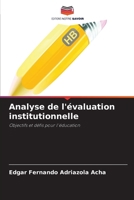 Analyse de l'évaluation institutionnelle (French Edition) 6208220181 Book Cover