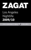 Zagat 2007/08 Los Angeles Nightlife (Zagat Los Angeles Nightlife) 1604781610 Book Cover