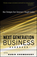 Next Generation Business Handbook: New Strategies from Tomorrow's Thought Leaders 0471669962 Book Cover