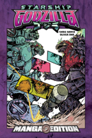 Starship Godzilla [Kai-Sei Era]: First Wars--Manga Style Edition B0GNF24HL5 Book Cover