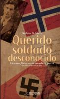 Querido Soldado Desconocido: Un amor florece en un mundo en guerra 196388969X Book Cover