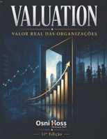 VALUATION: VALOR REAL DAS ORGANIZAÇÕES B0B9QRRVHM Book Cover