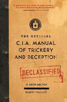 The Official CIA Manual of Trickery and Deception 0061725900 Book Cover