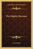 The Mighty Barnum 1419144030 Book Cover