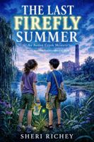The Last Firefly Summer B0HFNYRF3F Book Cover