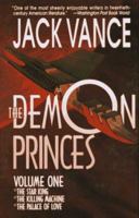 The Demon Princes, Volume One: The Star King, The Killing Machine, The Palace of Love 0312853025 Book Cover