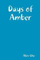 Days of Amber 1329876830 Book Cover
