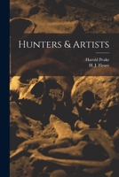 Hunters & Artists 1015178073 Book Cover